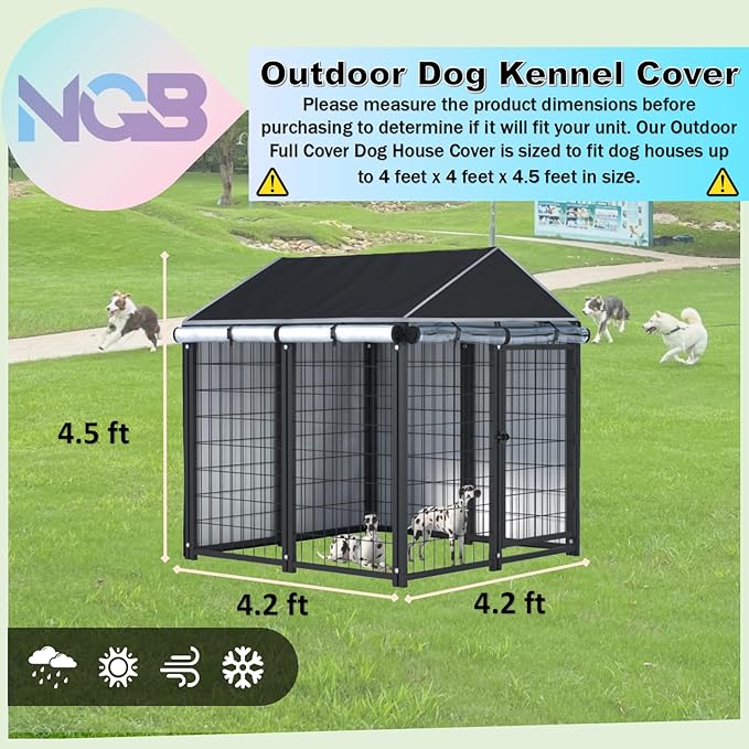 NGB Outdoor Dog Kennel Cover,4'Dx4'Wx4.5'H 600d Heavy Duty Waterproof Dog Cages Cover for Multiple Brands of Dog Kennels,Full Coverage Windproof Anti-UV,Cover Only,Black.(No Kennel)