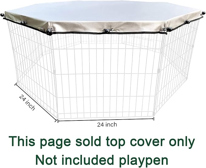 Universal Dog Playpen Cover with Sun/Rain Proof Top, Provide Shade and Security for Outdoor and Indoor, Fits All 24" Wide 8 Panels Pet Exercise Pen (8x24 W Cover, 600D Oxford)