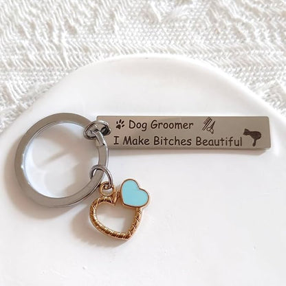 RFTWXHPN Dog Groomer Gifts Keychain for Women Men Dog Groomer I Make Bitches Beautiful Key Chains for Dog Hairdresser Groomers Appreciation Gift for Dog Hair Styler Christmas Gifts