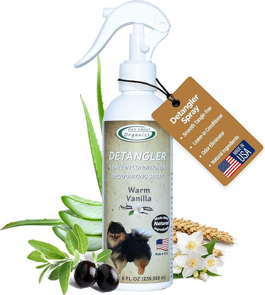 Detangler Spray - Warm Vanilla Scent - Deodorizing Spray for Dogs and Horses, Leave-in Conditioner, Gently Releases Tangles, Softens Coats, Freshens Scent | Made in The USA | 8 oz