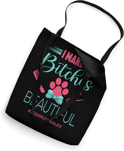Dog Groomer Bag Dog Grooming Funny Dog Groomer Gift Tote Bag
