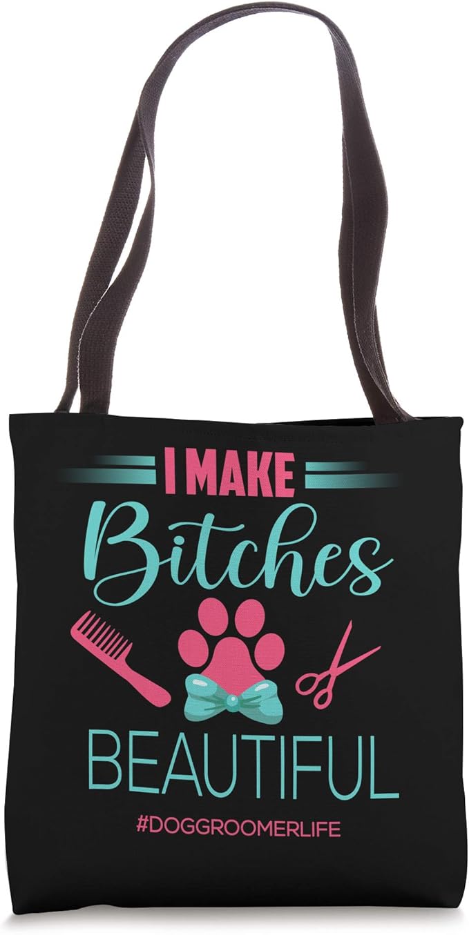 Dog Groomer Bag Dog Grooming Funny Dog Groomer Gift Tote Bag
