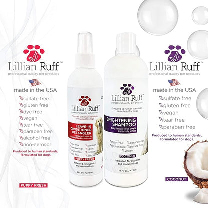 Lillian Ruff Ultra-Brightening Professional Dog Whitening Shampoo & Leave-in Dog Conditioner Detangler Spray Set - pH-Balanced, No Rinse Hydrating Conditioning Spray