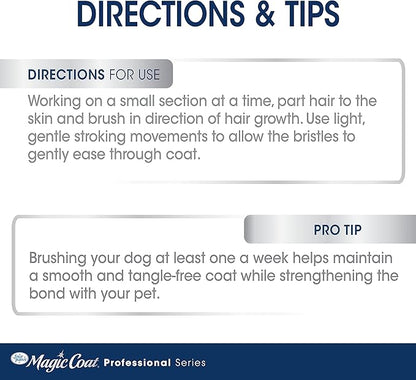 Four Paws Magic Coat Professional Series Grooming Brush for Dogs & Cats, Reduces Shedding, Stimulates Coat's Natural Oils, Ergonomic Design, Ideal for Medium, Long, Curly, and Wiry Coats