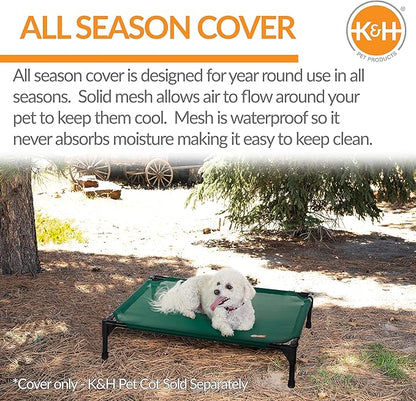 K&H Pet Products Elevated Cooling Outdoor Dog Bed Portable Raised Dog Cot Replacement Cover Only All Weather All Season Green Medium 32 X 25 Inches (Cot NOT Included)